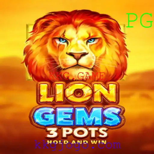Descubra o Mundo de LionGems3pots: Um Novo Horizonte de Entretenimento em KKG.GAME